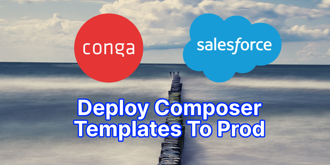 How to Deploy Conga Composer Data with Salesforce CLI